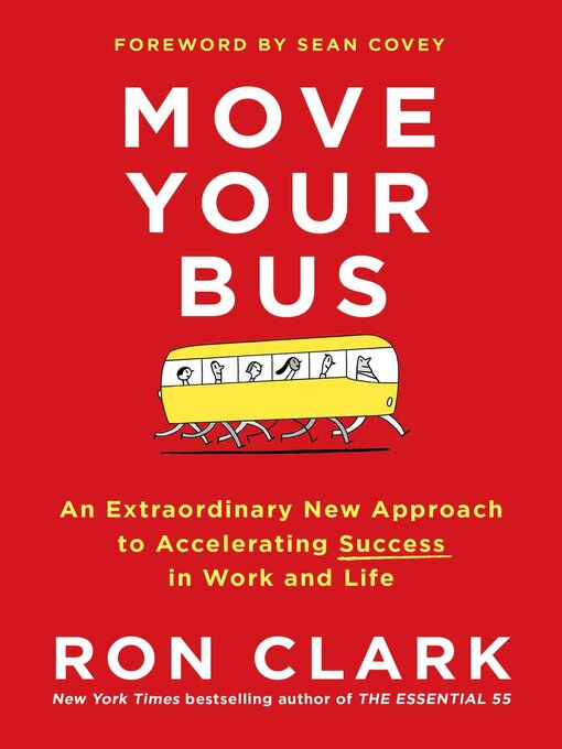Title details for Move Your Bus by Ron Clark - Wait list